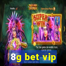 8g bet vip